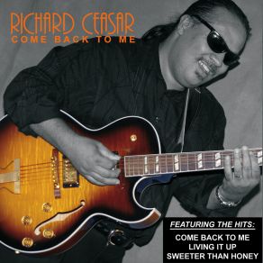 Download track We've Got A Love Richard Ceasar