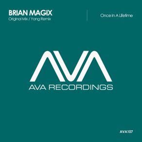 Download track Once In A Lifetime (Yang Remix) Brian Magix