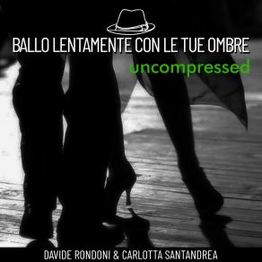 Download track Tango Sottovoce (Uncompressed) Davide Rondoni