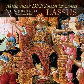 Download track Missa Super Dixit Joseph - 1. Kyrie Cinquecento