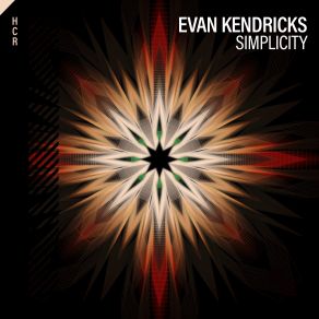 Download track Simplicity (Extended Mix) Evan Kendricks