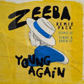 Download track Young Again (Vinne & Kohen Remix) ZeebaKohen, Vinne