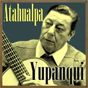 Download track Pobrecito Mi Cigarro (Canción) Atahualpa Yupanqui