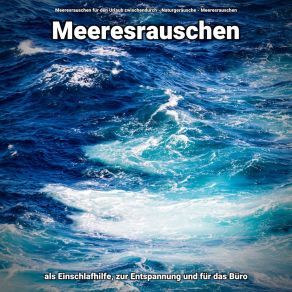 Download track Meeresrauschen Für Reiki Meeresrauschen