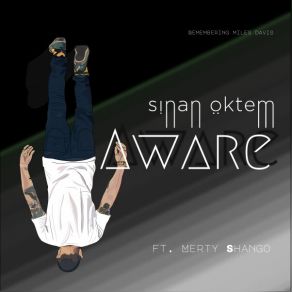 Download track Aware Sinan ÖktemMerty Shango