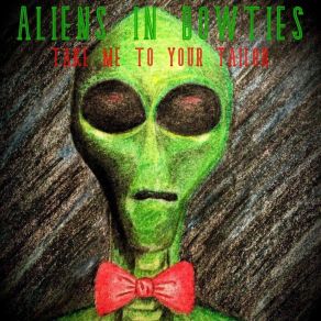 Download track Hesitate Aliens In Bowties