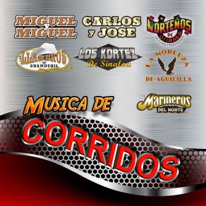 Download track Corrido De La Cuadra Cerezeres ConceptoLos Marineros Del Norte