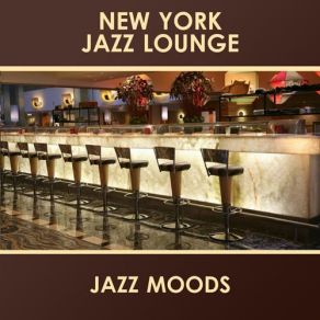 Download track In A Sentimental Mood New York Jazz Lounge