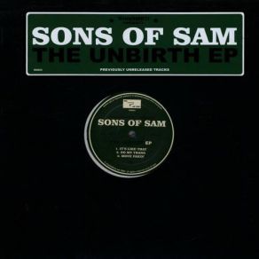 Download track Move Fakin' Sons Of Sam