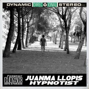 Download track Hypnotist Juanma Llopis