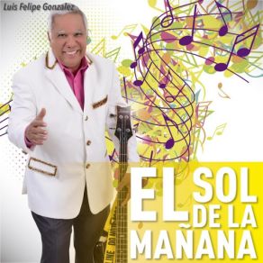 Download track El Sol De La Mañana Luis Felipe Gonzalez