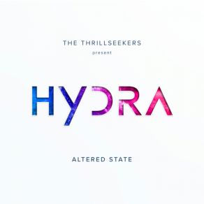 Download track Chemistry (Original Mix) Hydra, The Thrillseekers