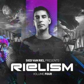 Download track Sied Van Riel Presents Rielism Volume Four (Continuous Mix 1) Sam Laxton