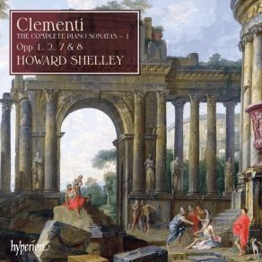 Download track 11. Piano Sonata In A Op. 1 N. 5 - 2. Tempo Di Menuetto: Grazioso Clementi Muzio