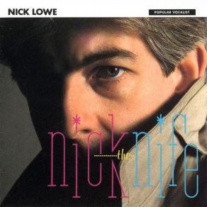 Download track Let Me Kiss Ya Nick Lowe