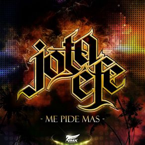 Download track Me Pide Más (Ragga Ranks) [Radio Edit] Jota - EfeRagga Ranks