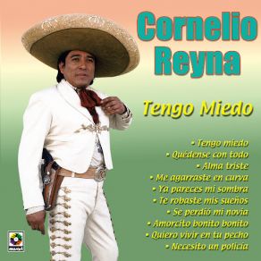 Download track Quiero Vivir En Tu Pecho Cornelio Reyna