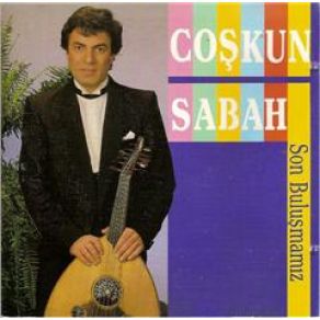 Download track Sen Gençliğimin Katilisin Coşkun Sabah