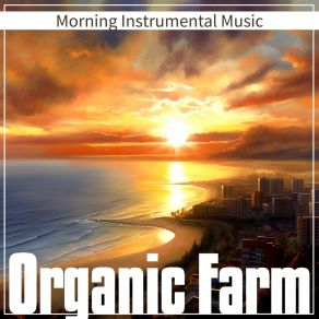 Download track Tranquil Breakfast Samba Organic Farm