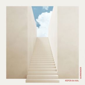 Download track I Don't Wanna Leave RÜFÜS DU SOL