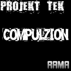 Download track Rama (Original Mix) Projekt. Tek