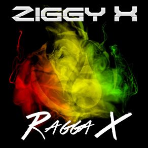 Download track Ragga X (Short Edit) Ziggy X