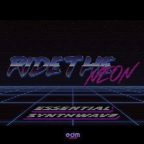 Download track Synthwave Outro Ride The Neon