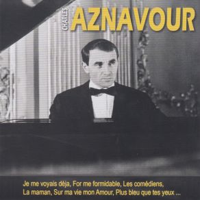 Download track L'amour A Fait De Moi Charles Aznavour