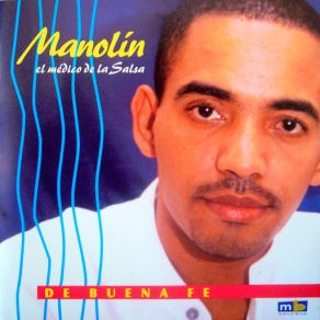 Download track El Que Esté Que Tumbe Manolin El Médico De La Salsa