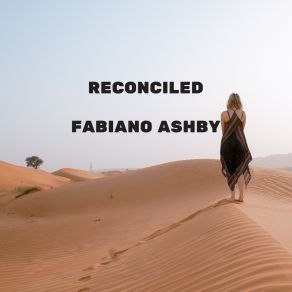 Download track Reconciled Fabiano Ashby