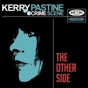 Download track Test The Fire Kerry Pastine, The Crime Scene