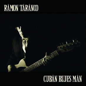 Download track Devil Can Blues Ramon Taranco