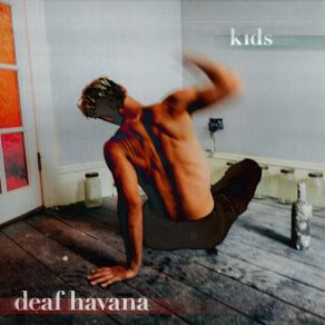 Download track Kids Deaf Havana