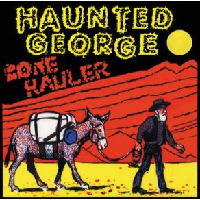 Download track Road Ghoul Haunted George