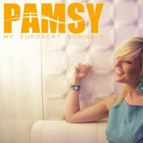 Download track My Universe (Extended Version) Pamsy