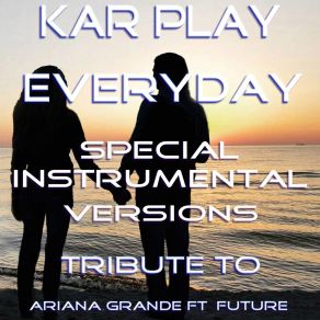 Download track Everyday (Like Extended Instrumental Mix) Kar Play