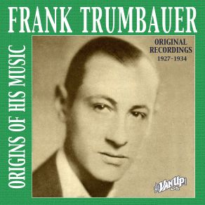 Download track Lila Frank Trumbauer