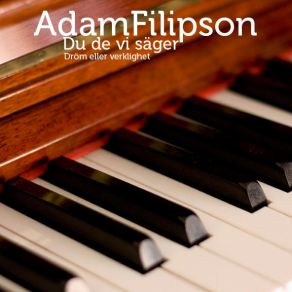 Download track Du De VI Säger AdamFilipson