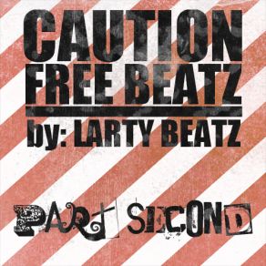 Download track Summa Rollin' Larty Beatz