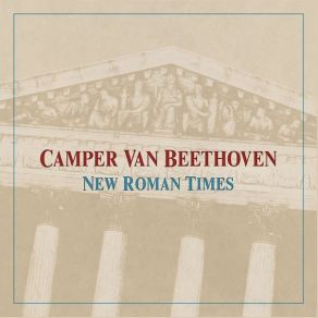 Download track Civil Disobedience Camper Van Beethoven