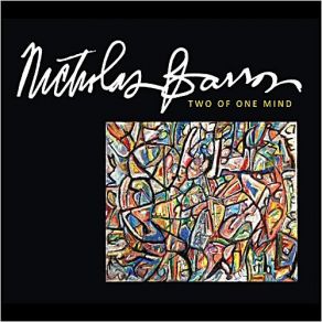 Download track Two Of One Mind Nicholas Barron