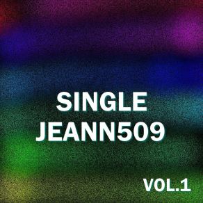 Download track Don't Go Away JEANN509