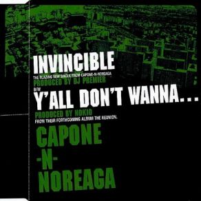 Download track Y'All Don'T Wanna Capone - N - Noreaga