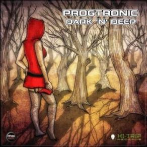 Download track Dark 'n' Deep (Original Mix) Progtronic