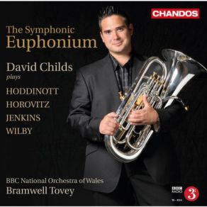 Download track Euphonium Concerto: II. Romanza (Romantically) BBC National Orchestra Of Wales, Bramwell Tovey, David Childs