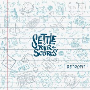 Download track 1999 Settle Your Scores