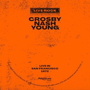 Download track Southbound Train Johnny Nash, Crosby, Nash, David Crosby, Neil Young