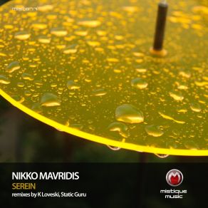 Download track Serein (Original Mix) Nikko Mavridis