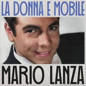 Download track One Flower In Your Garden (From The Desert Song) [Remastered 2014] (Remastered 2014) Mario Lanza