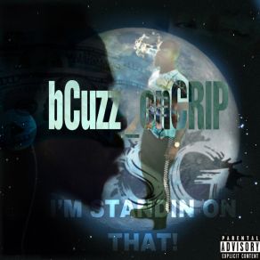 Download track Runn Shitt BCuzz OnCRIP